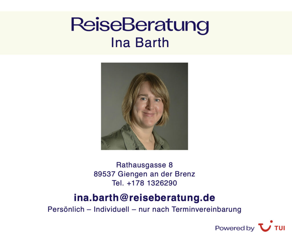 Flyer Reiseberatung Ina Barth - Rathausgasse 8 in Giengen an der Brenz - Tel. +178 1326290 - persönlich - individuell - nur nach Terminvereinbarung - powered by TUI